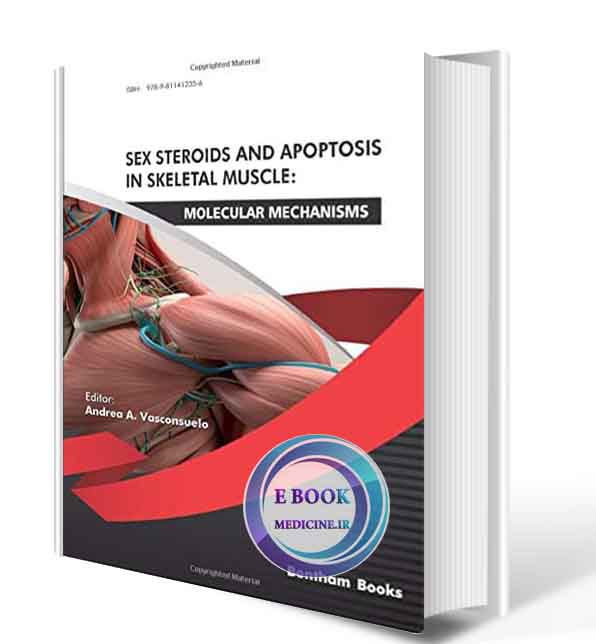 دانلود کتاب Sex Steroids and Apoptosis In Skeletal Muscle: Molecular Mechanisms 2019 ( PDF)